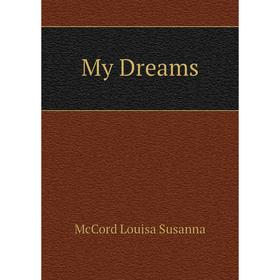 

Книга My Dreams