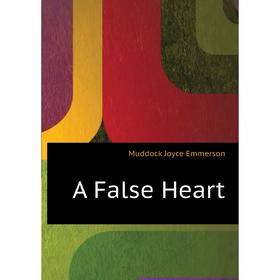 

Книга A False Heart