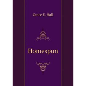 

Книга Homespun