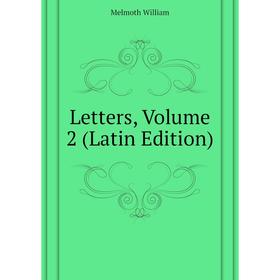 

Книга Letters, Volume 2