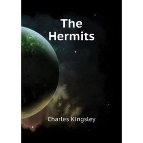 

Книга The Hermits