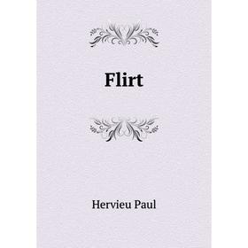 

Книга Flirt