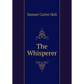 

Книга The Whisperer