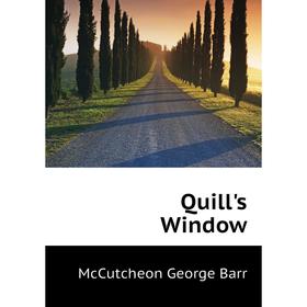 

Книга Quill's Window