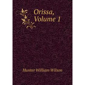 

Книга Orissa, Volume 1