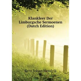 

Книга Klankleer Der Limburgsche Sermoenen