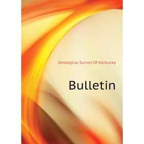 

Книга Bulletin