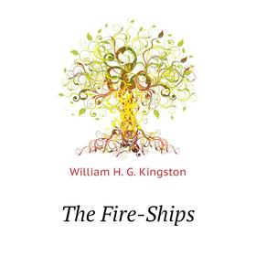 

Книга The Fire-Ships