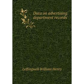 

Книга Data on advertising department records. Leffingwell William Henry