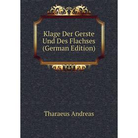 

Книга Klage Der Gerste Und Des Flachses