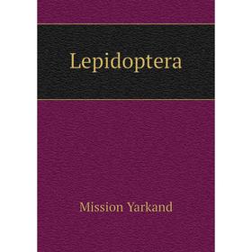 

Книга Lepidoptera