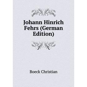

Книга Johann Hinrich Fehrs