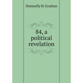 

Книга 84, a political revelation
