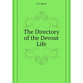 

Книга The Directory of the Devout Life