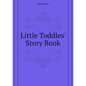 

Книга Little Toddles' Story Book
