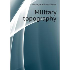 

Книга Military topography