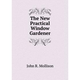 

Книга The New Practical Window Gardener