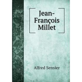 

Книга Jean-François Millet