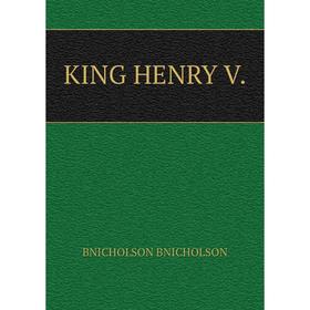 

Книга KING HENRY V