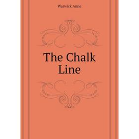 

Книга The Chalk Line
