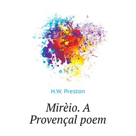 

Книга Mirèio A Provençal poem