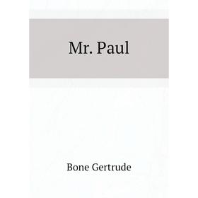 

Книга Mr Paul