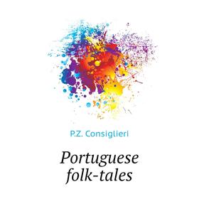 

Книга Portuguese folk-tales