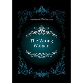 

Книга The Wrong Woman
