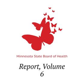

Книга Report, Volume 6