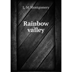 

Книга Rainbow valley