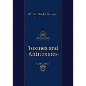

Книга Toxines and Antitoxines