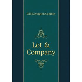 

Книга Lot & Company