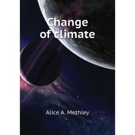 

Книга Change of climate