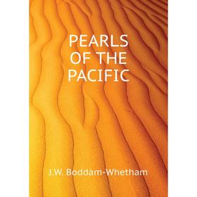 

Книга Pearls of the Pacific