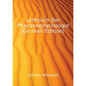 

Книга Lehrbuch Der Pflanzenphysiologie