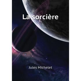 

Книга La sorcière