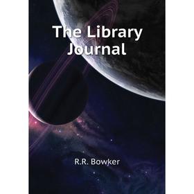 

Книга The Library Journal