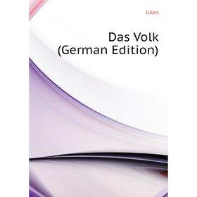 

Книга Das Volk (German Edition)