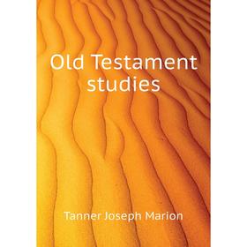 

Книга Old Testament studies