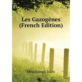 

Книга Les Gazogènes