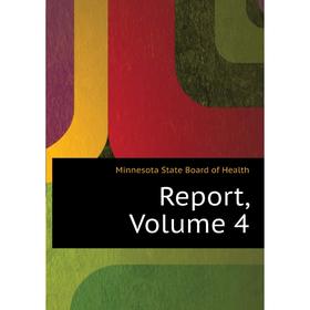 

Книга Report, Volume 4