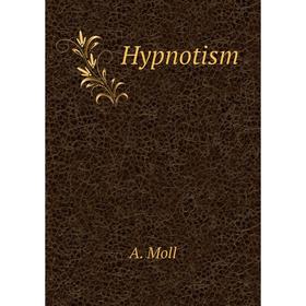 

Книга Hypnotism