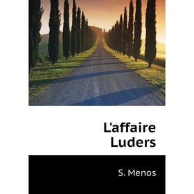 

Книга L'affaire Luders