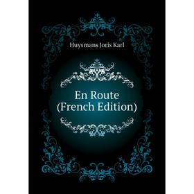 

Книга En Route (French Edition)