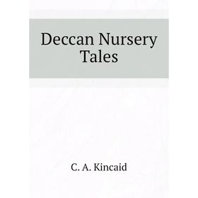 

Книга Deccan Nursery Tales