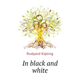 

Книга In black and white