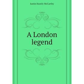 

Книга A London legend