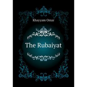

Книга The Rubaiyat