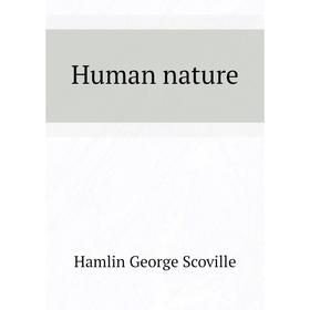 

Книга Human nature