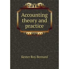 

Книга Accounting theory and practice